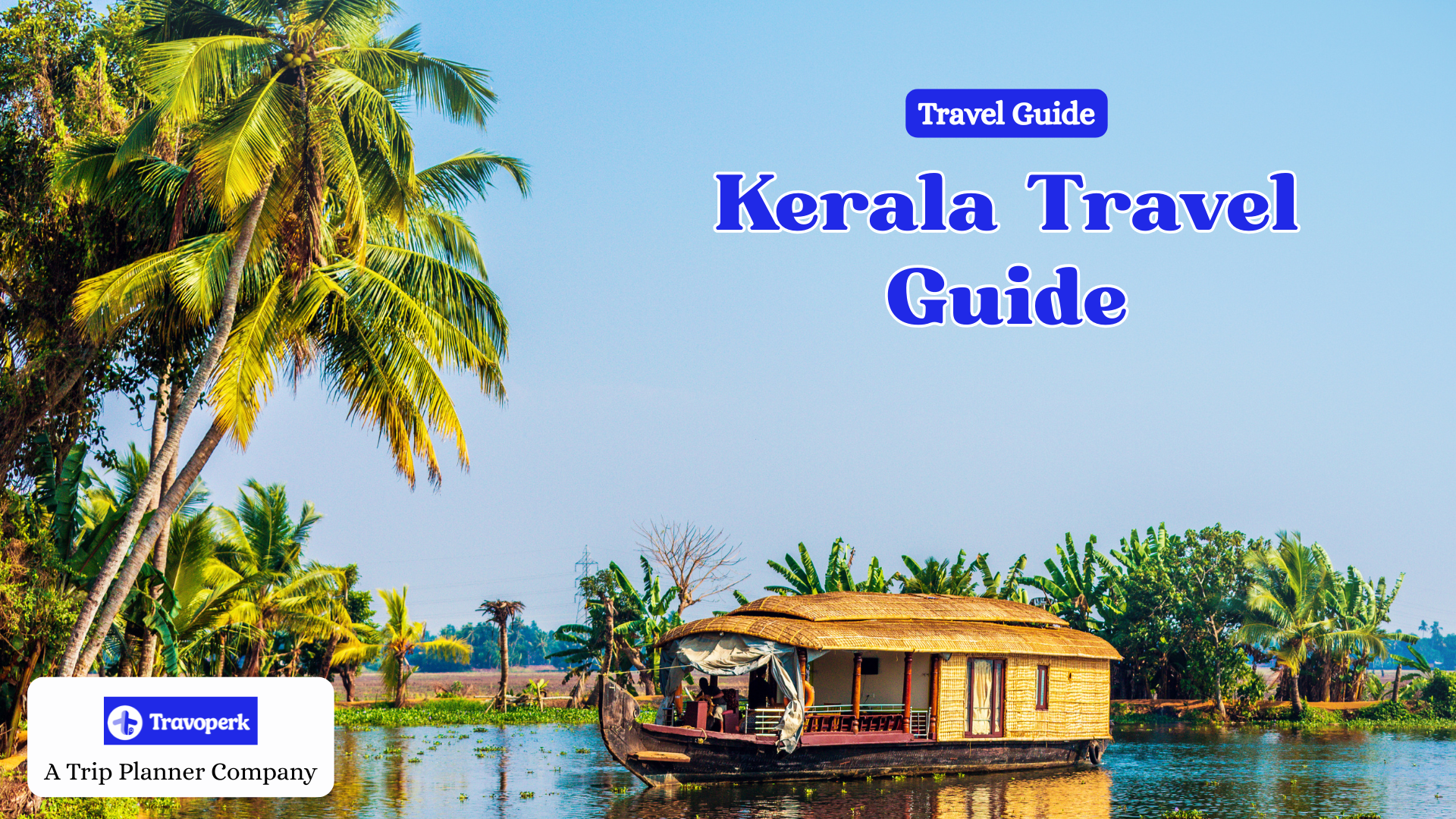 Kerala Travel Guide