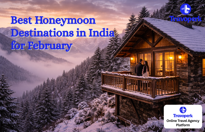 Best Honeymoon Destinations in India for February