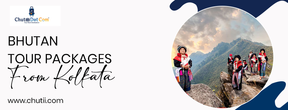 Why Kolkata Travelers Are Choosing Bhutan Tour Packages from Kolkata Instead Of Generic Travel Agencies